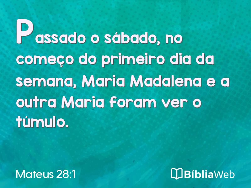 Mateus 28:1 em imagem para compartilhar