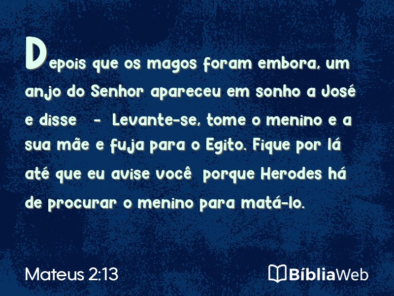 Mateus 2:13 em imagem para compartilhar
