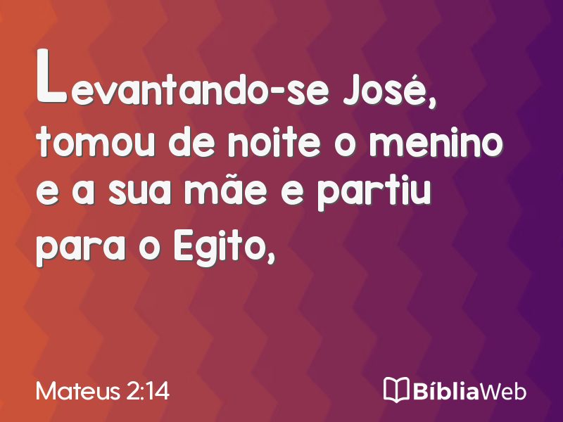 Mateus 2:14 em imagem para compartilhar