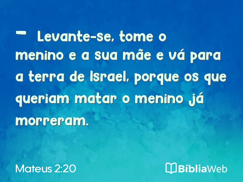 Mateus 2:20 em imagem para compartilhar