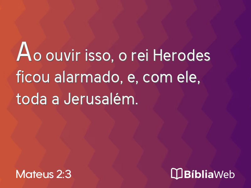 Mateus 2:3 em imagem para compartilhar