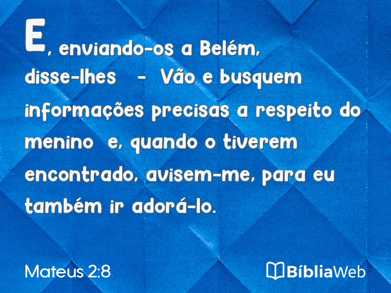 Mateus 2:8 em imagem para compartilhar
