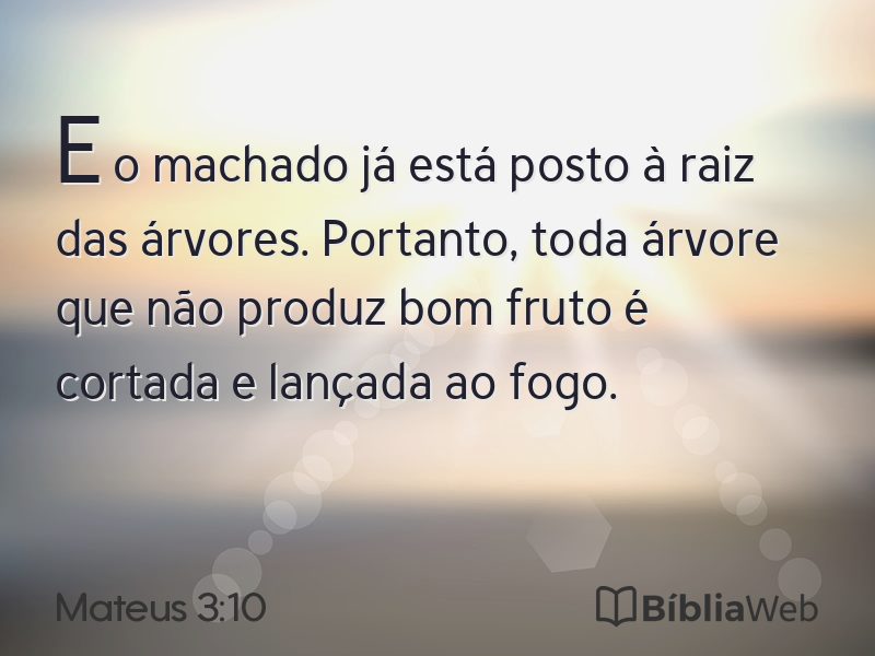 Mateus 3:10 em imagem para compartilhar