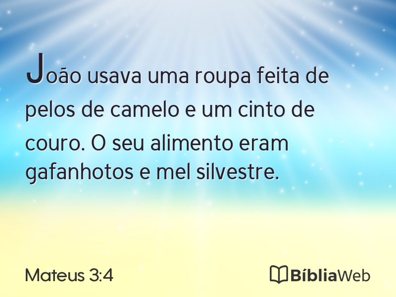 Mateus 3:4 em imagem para compartilhar