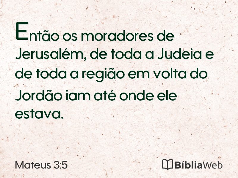 Mateus 3:5 em imagem para compartilhar