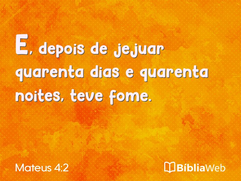Mateus 4:2 em imagem para compartilhar