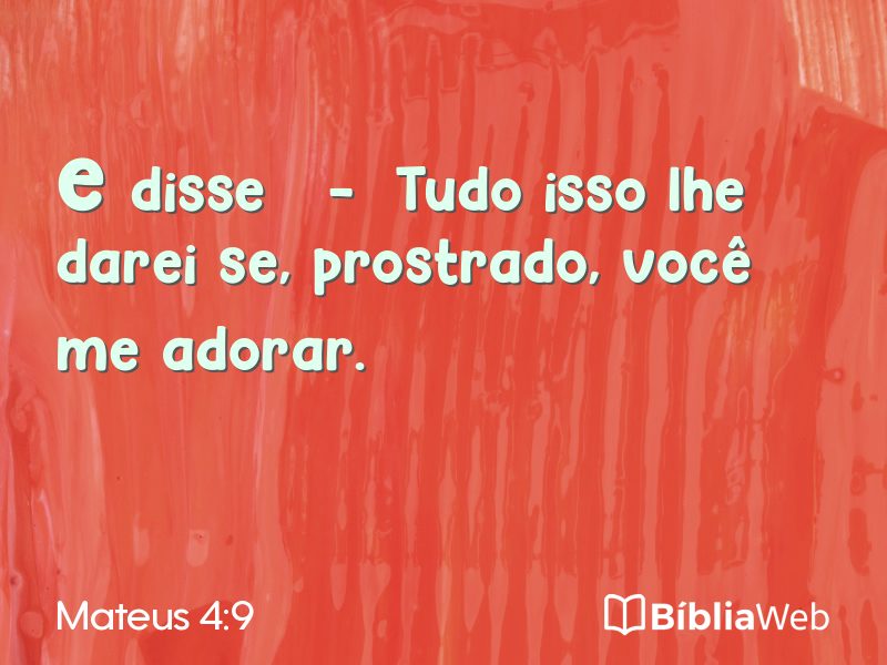 Mateus 4:9 em imagem para compartilhar