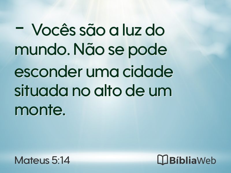 Mateus 5:14 em imagem para compartilhar