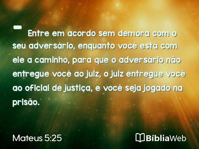 Mateus 5:25 em imagem para compartilhar