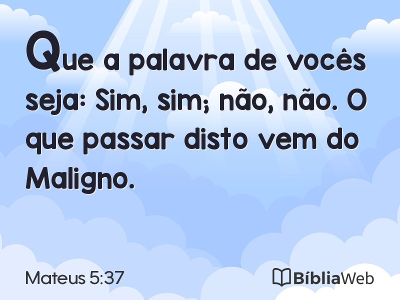 Mateus 5:37 em imagem para compartilhar