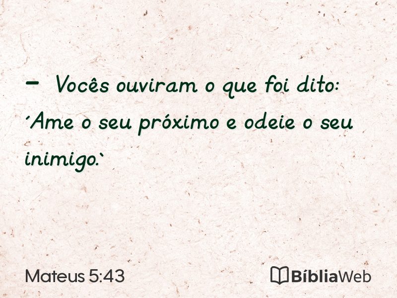 Mateus 5:43 em imagem para compartilhar