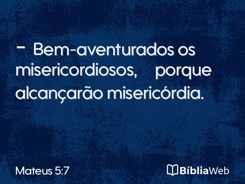 Mateus 5:7 em imagem para compartilhar