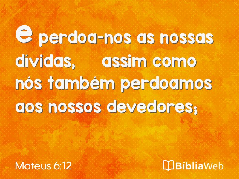 Mateus 6:12 em imagem para compartilhar