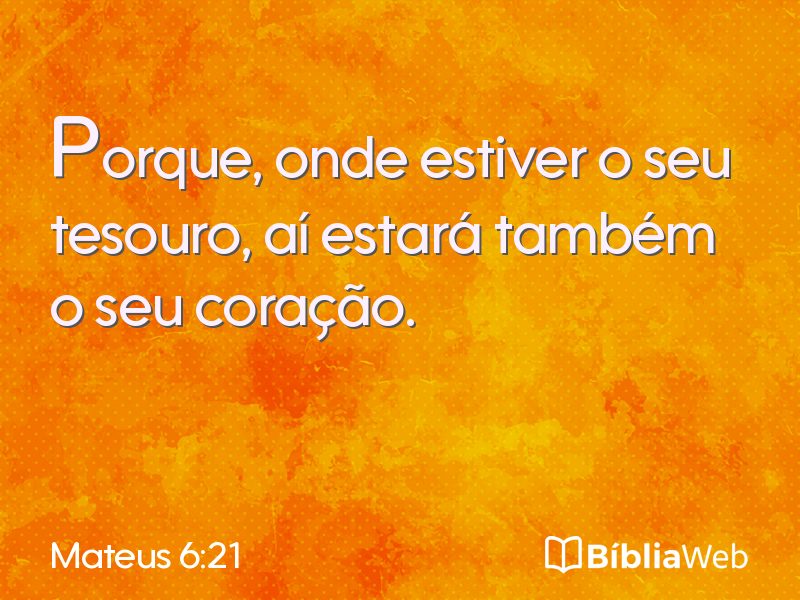 Mateus 6:21 em imagem para compartilhar