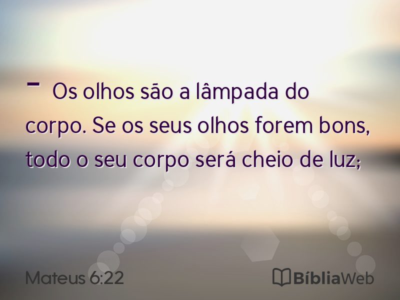 Mateus 6:22 em imagem para compartilhar
