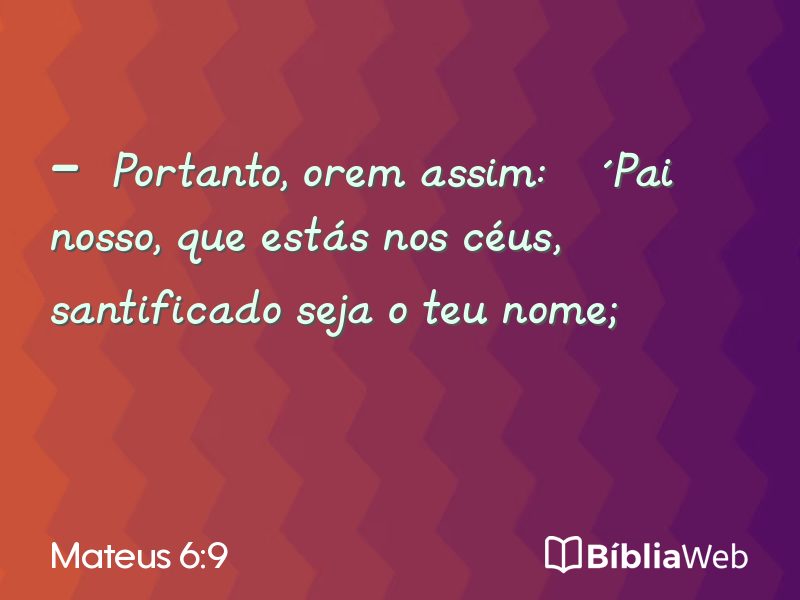 Mateus 6:9 em imagem para compartilhar