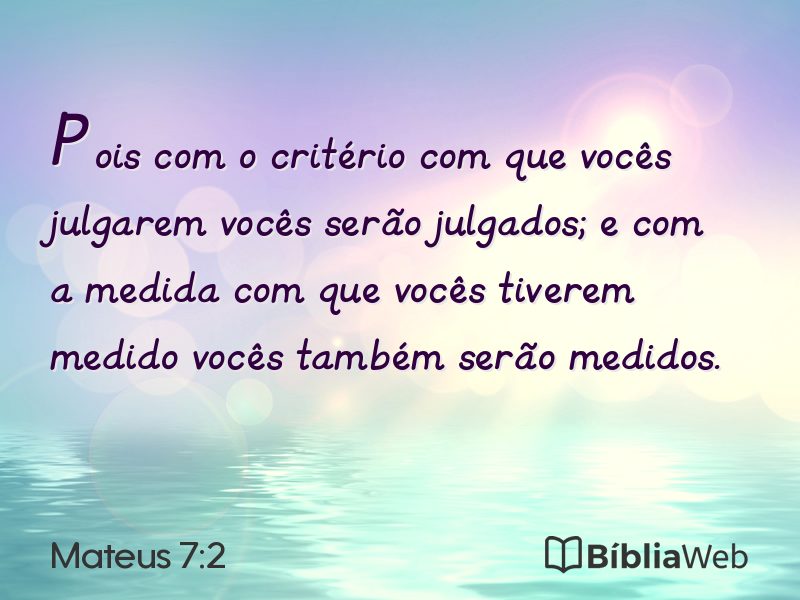 Mateus 7:2 em imagem para compartilhar