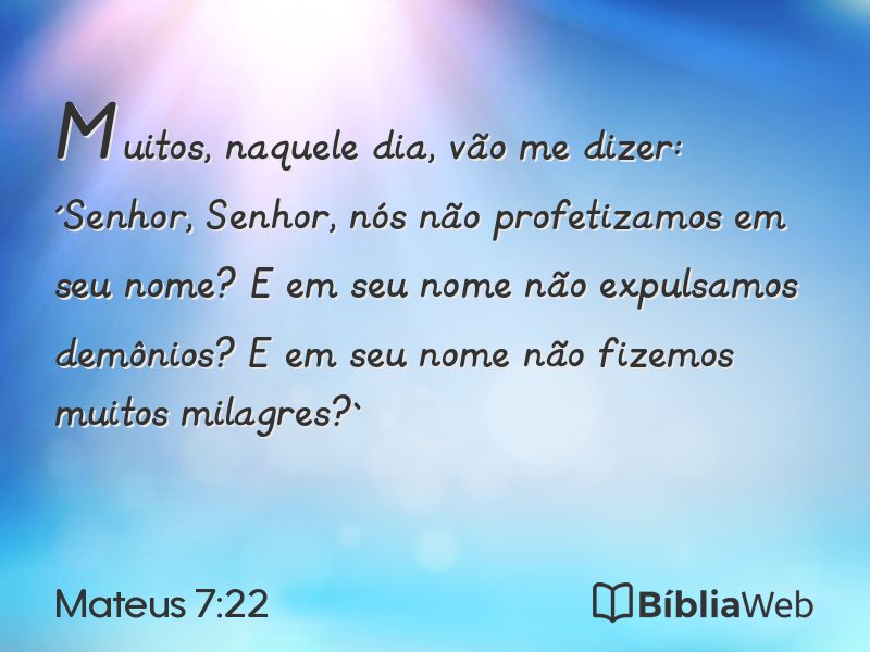 Mateus 7:22 em imagem para compartilhar