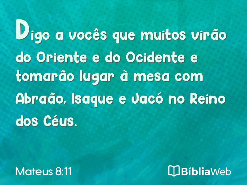 Mateus 8:11 em imagem para compartilhar