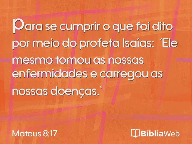 Mateus 8:17 em imagem para compartilhar