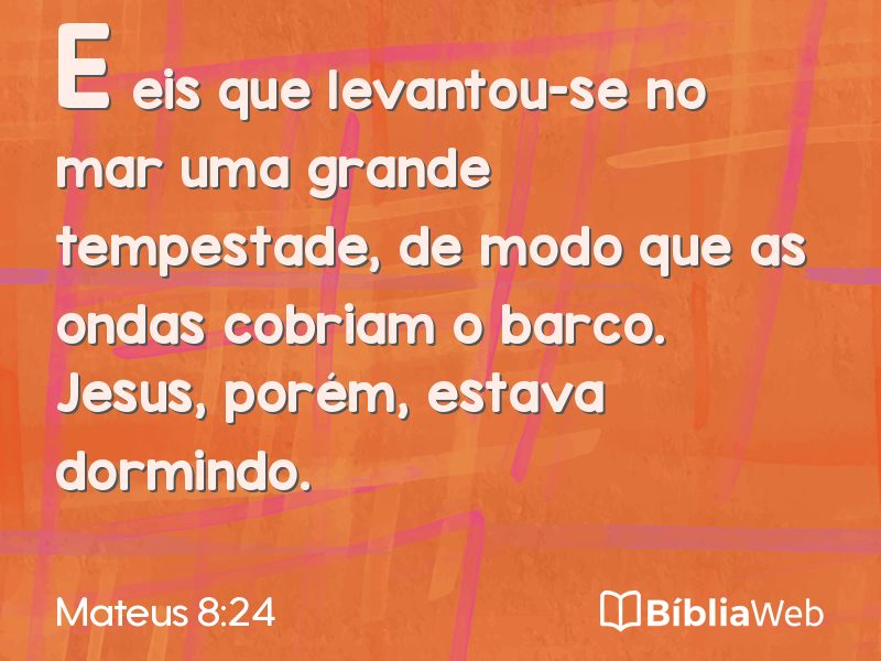 Mateus 8:24 em imagem para compartilhar