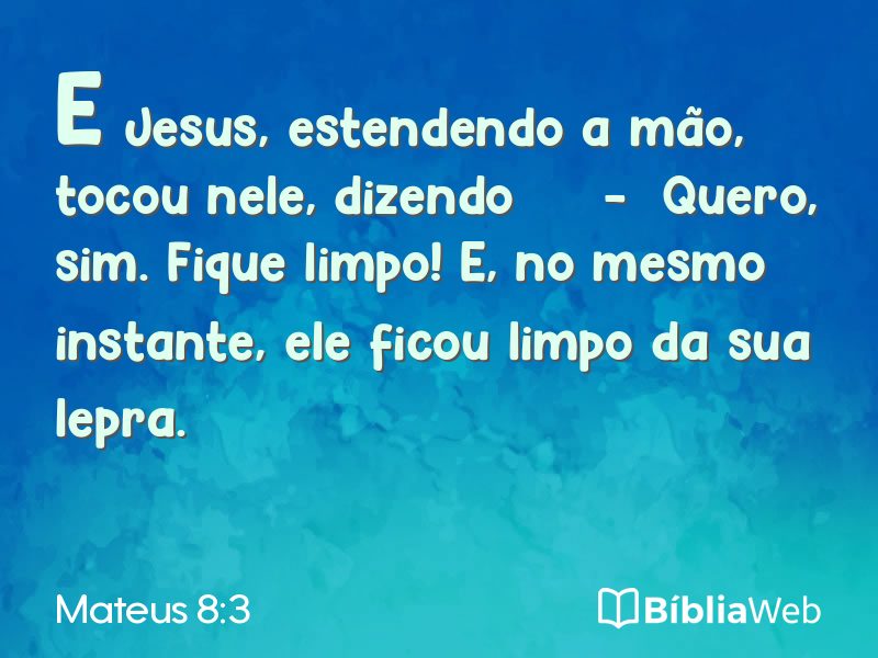 Mateus 8:3 em imagem para compartilhar