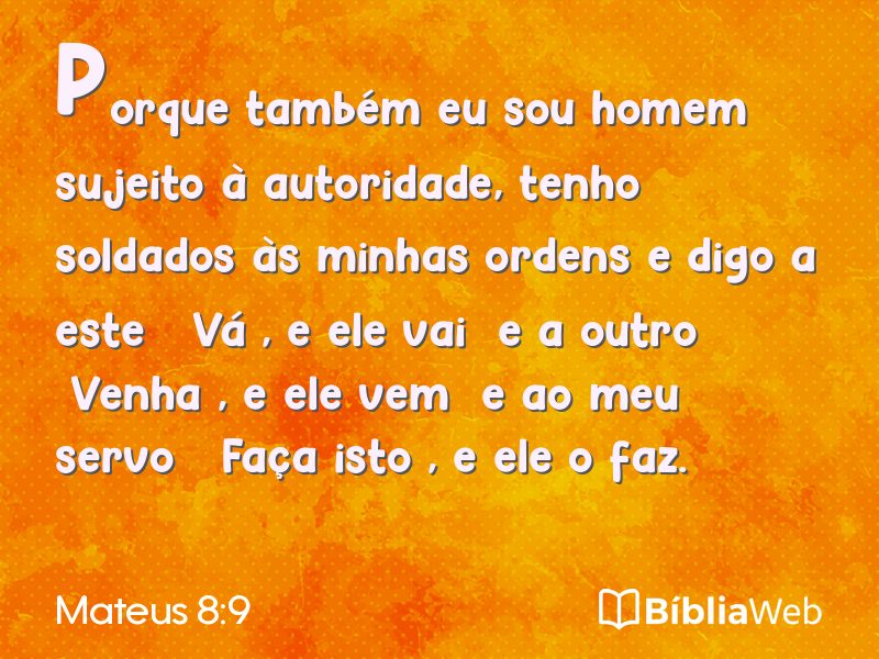 Mateus 8:9 em imagem para compartilhar