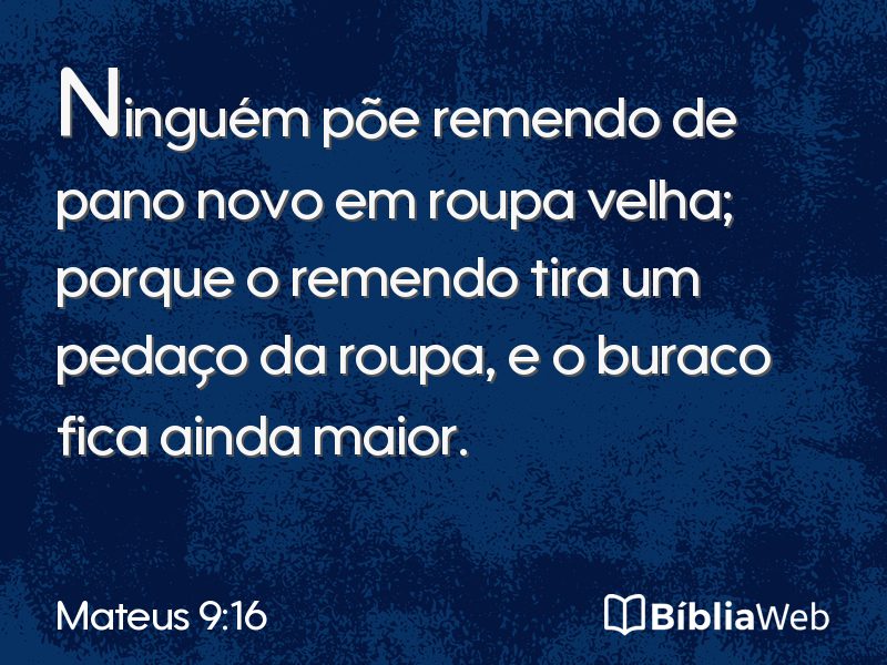 Mateus 9:16 em imagem para compartilhar