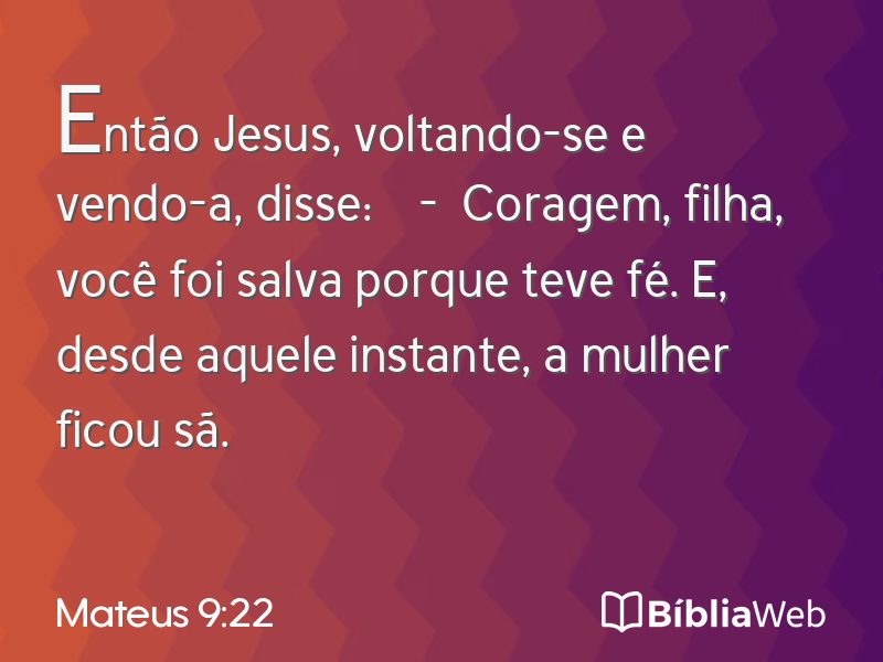 Mateus 9:22 em imagem para compartilhar