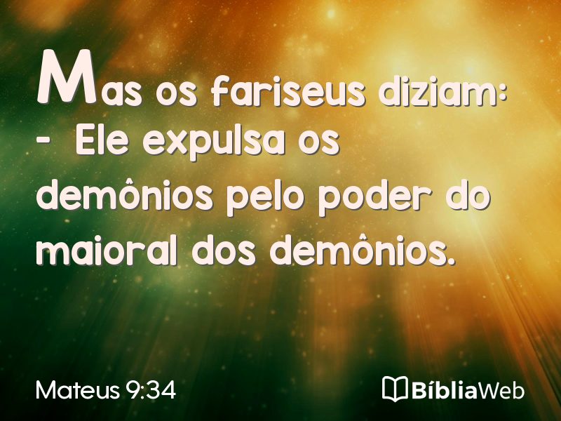 Mateus 9:34 em imagem para compartilhar