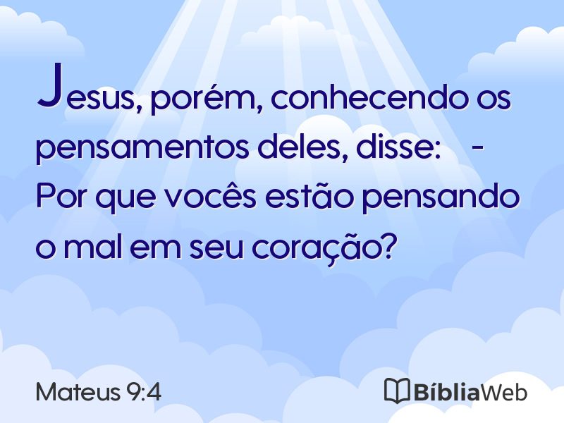 Mateus 9:4 em imagem para compartilhar