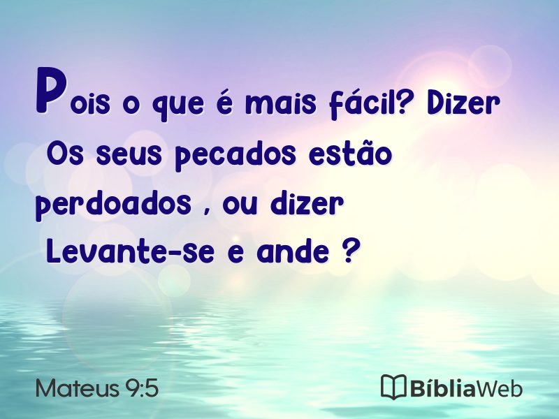 Mateus 9:5 em imagem para compartilhar