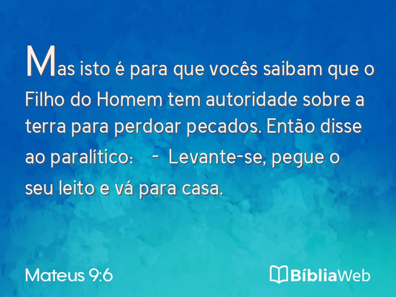 Mateus 9:6 em imagem para compartilhar