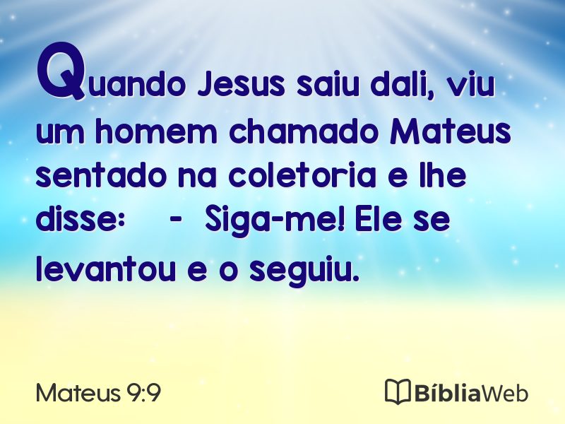 Mateus 9:9 em imagem para compartilhar