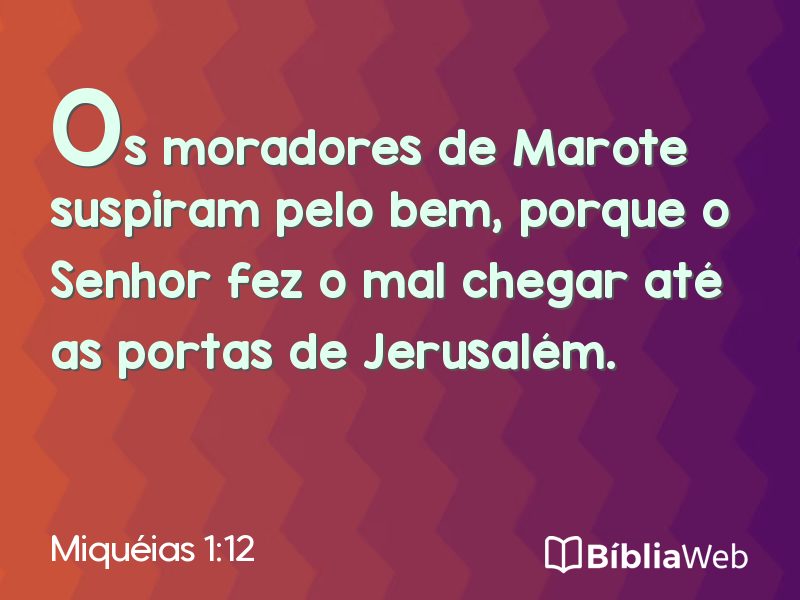 Miquéias 1:12 em imagem para compartilhar