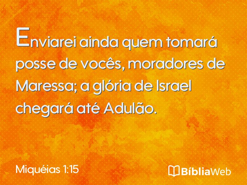 Miquéias 1:15 em imagem para compartilhar