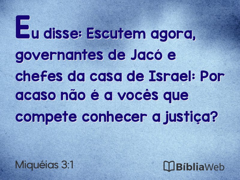 Miquéias 3:1 em imagem para compartilhar