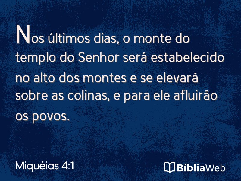 Miquéias 4:1 em imagem para compartilhar