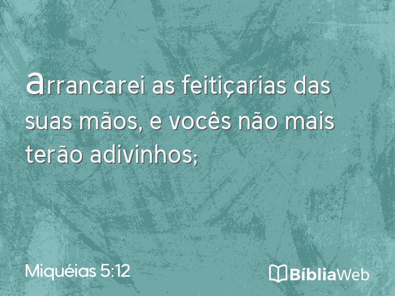 Miquéias 5:12 em imagem para compartilhar