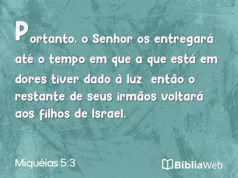 Miquéias 5:3 em imagem para compartilhar