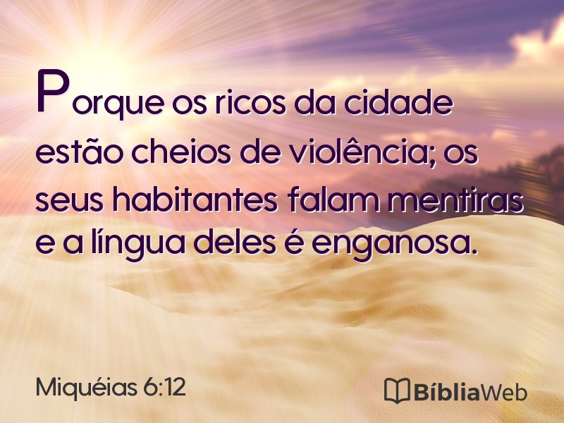 Miquéias 6:12 em imagem para compartilhar