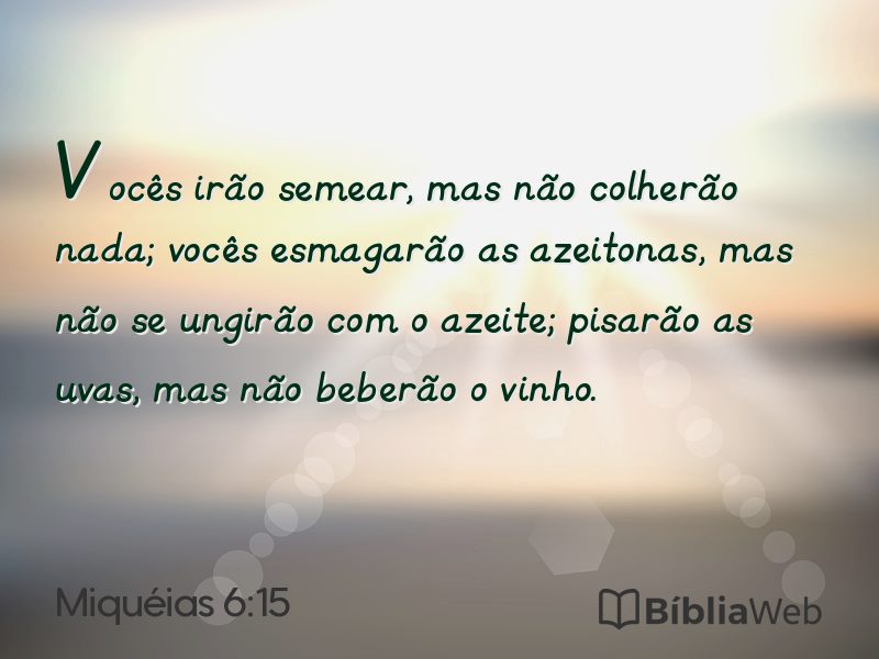 Miquéias 6:15 em imagem para compartilhar