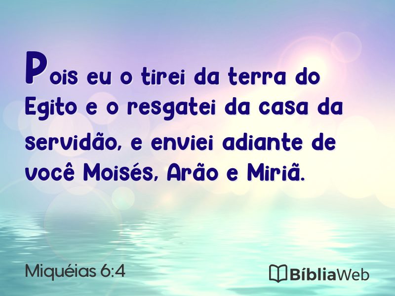 Miquéias 6:4 em imagem para compartilhar