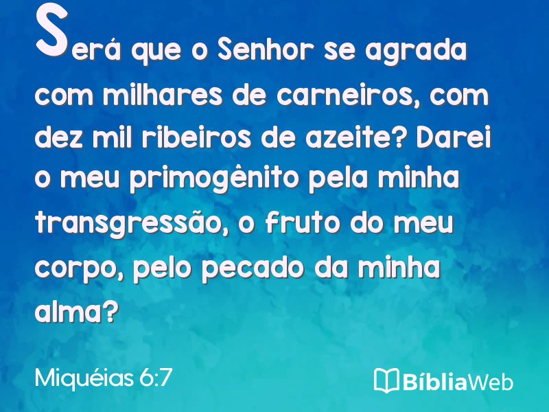 Miquéias 6:7 em imagem para compartilhar