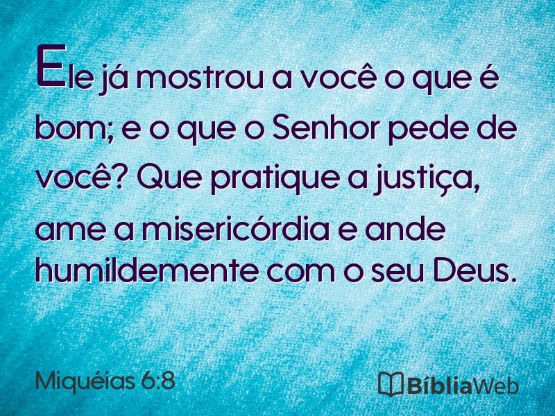 Miquéias 6:8 em imagem para compartilhar