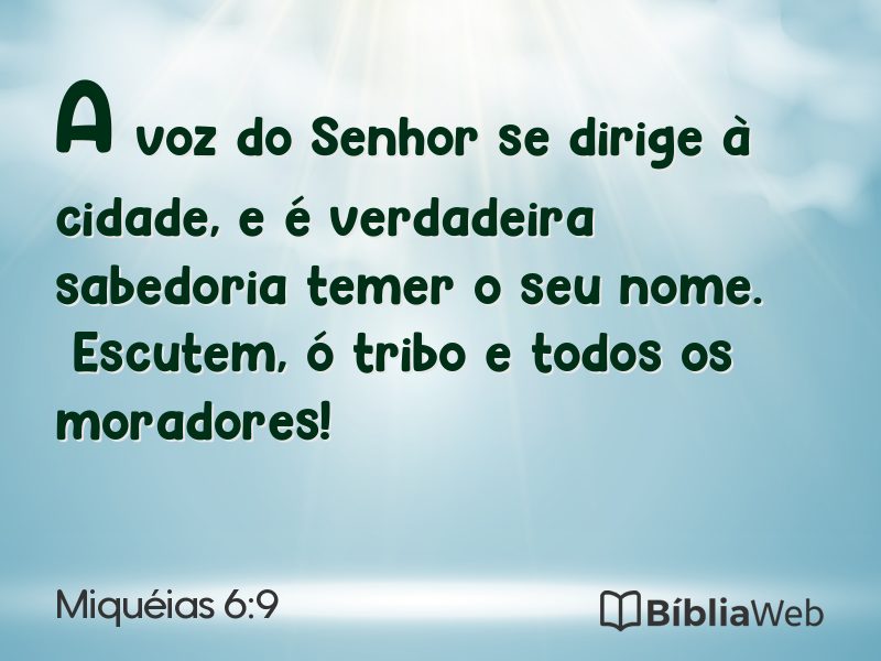Miquéias 6:9 em imagem para compartilhar