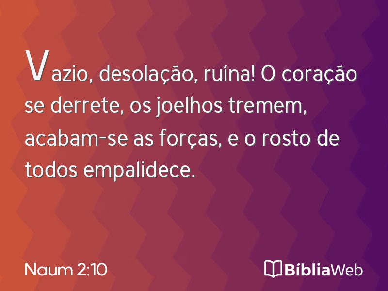 Naum 2:10 em imagem para compartilhar
