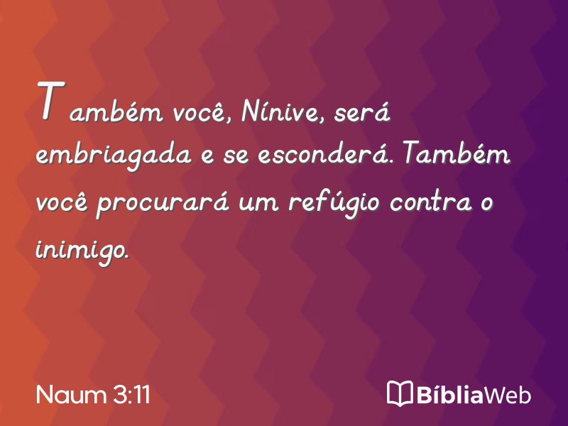 Naum 3:11 em imagem para compartilhar