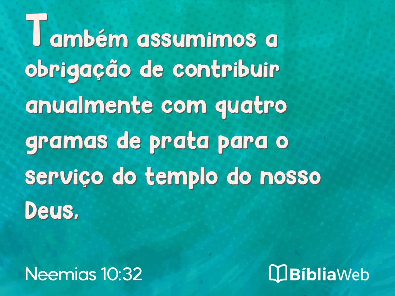 Neemias 10:32 em imagem para compartilhar