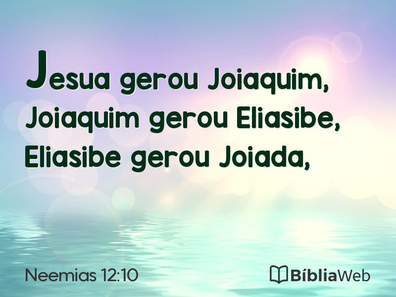Neemias 12:10 em imagem para compartilhar
